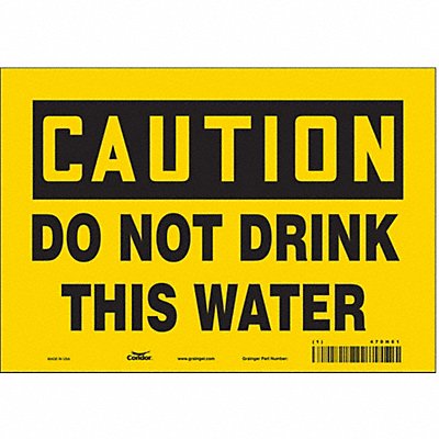 CONDOR 470H61 Safety Sign 7 in x 10 in Vinyl
