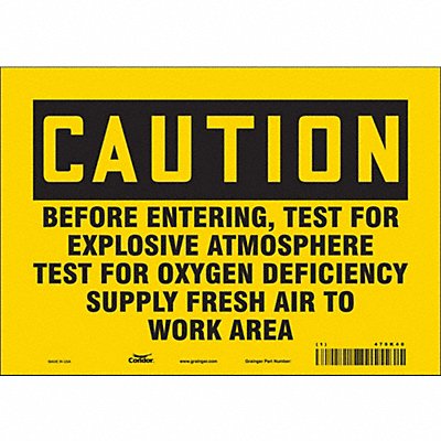 CONDOR 470K40 Safety Sign 7 inx10 in Vinyl