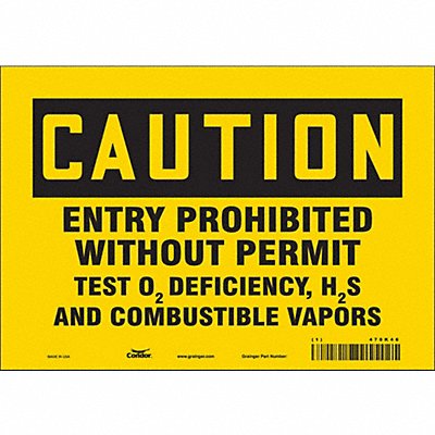CONDOR 470K46 Safety Sign 7 in x 10 in Vinyl