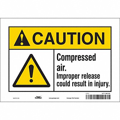 CONDOR 471N80 Safety Sign 7 in x 10 in Vinyl