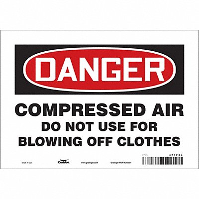 CONDOR 471P24 Safety Sign 7 inx10 in Vinyl