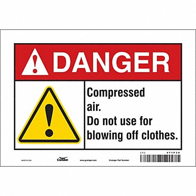 CONDOR 471P30 Safety Sign 7 inx10 in Vinyl