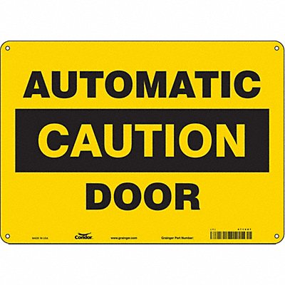 CONDOR 471V87 J7722 Safety Sign 10 in x 14 in Polyethylene