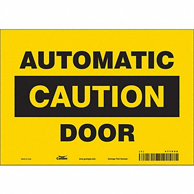 CONDOR 471V90 J7722 Safety Sign 7 in x 10 in Vinyl