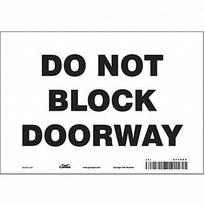 CONDOR 471V96 Safety Sign 7 in x 10 in Vinyl