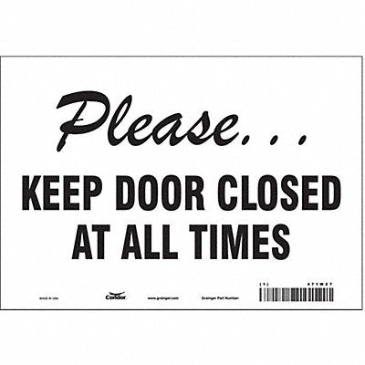 CONDOR 471W27 Safety Sign 7 in x 10 in Vinyl