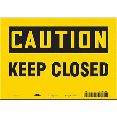 CONDOR 471X06 Safety Sign 7 in x 10 in Vinyl