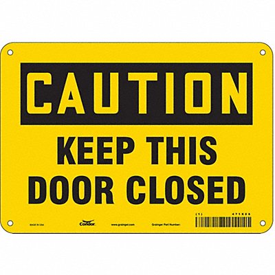 CONDOR 471X08 Safety Sign 7 in x 10 in Aluminum