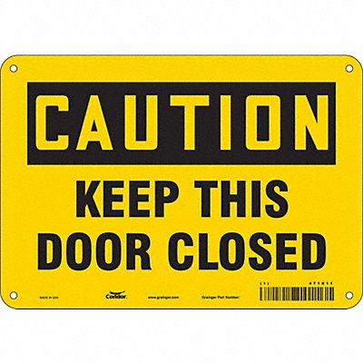 CONDOR 471X11 Safety Sign 7 in x 10 in Polyethylene