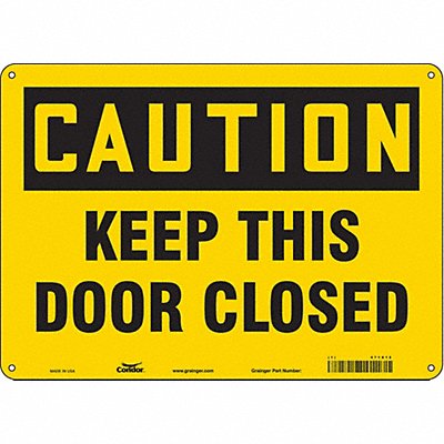 CONDOR 471X12 Safety Sign 10 in x 14 in Polyethylene