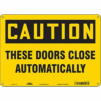 CONDOR 471X46 Safety Sign 10 in x 14 in Polyethylene