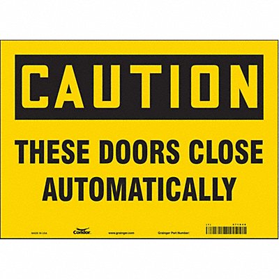 CONDOR 471X48 Safety Sign 10 in x 14 in Vinyl