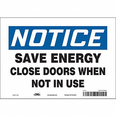 CONDOR 471Y92 Safety Sign 7 in x 10 in Vinyl
