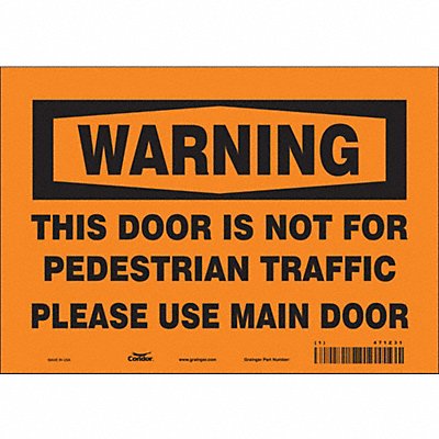 CONDOR 471Z31 Safety Sign 7 in x 10 in Vinyl