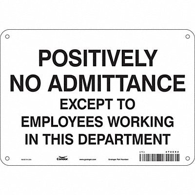 CONDOR 472C62 Safety Sign 7 in x 10 in Aluminum