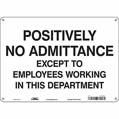 CONDOR 472C63 Safety Sign 10 in x 14 in Aluminum