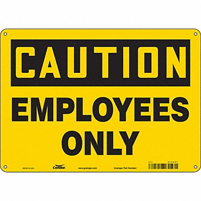 CONDOR 472C97 Safety Sign 10 inx14 in Polyethylene