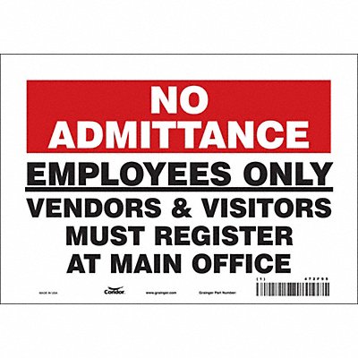 CONDOR 472F95 Safety Sign 7 inx10 in Vinyl