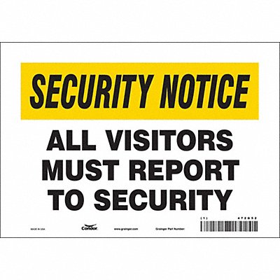CONDOR 472G52 Safety Sign 7 in x 10 in Vinyl