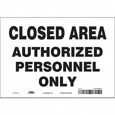 CONDOR 472G69 Safety Sign 7 inx10 in Vinyl