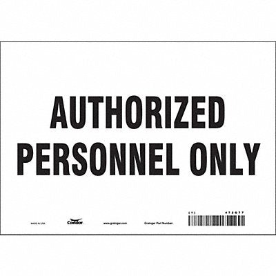 CONDOR 472G77 Safety Sign 7 inx10 in Vinyl