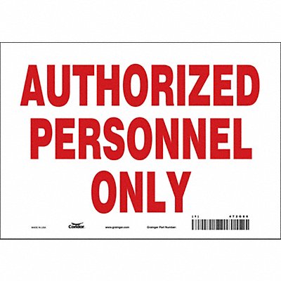 CONDOR 472G86 J7005 Safety Sign 7 inx10 in Vinyl