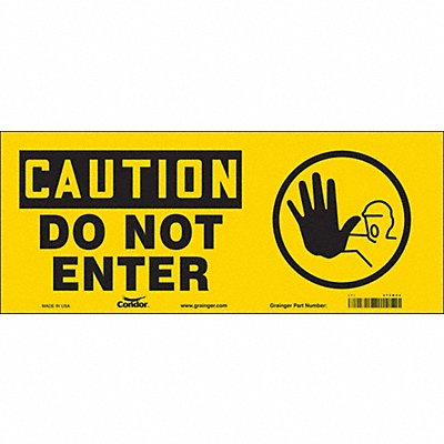 CONDOR 472K04 Safety Sign 7 in x 17 in Vinyl