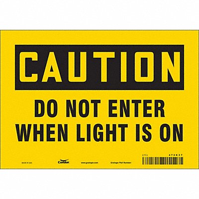 CONDOR 472K27 Safety Sign 7 in x 10 in Vinyl