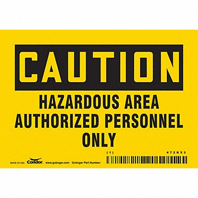CONDOR 472K53 Safety Sign 3.5in x 5in Vinyl
