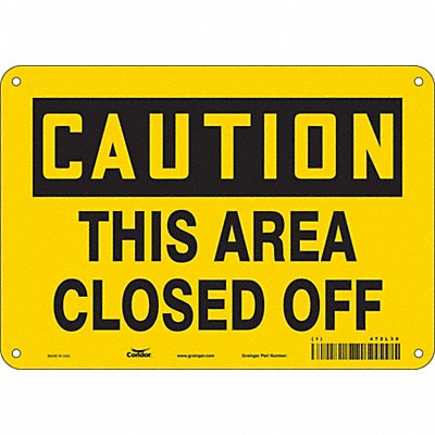 CONDOR 472L30 Safety Sign 7 in x 10 in Polyethylene