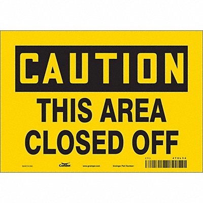 CONDOR 472L34 Safety Sign 7 in x 10 in Vinyl