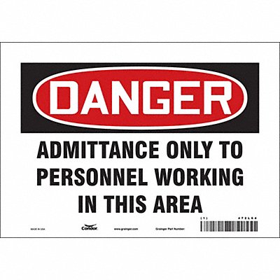 CONDOR 472L64 Safety Sign 7 in x 10 in Vinyl
