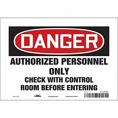 CONDOR 472M08 Safety Sign 7 in x 10 in Vinyl