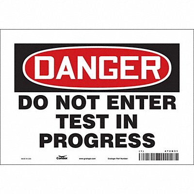CONDOR 472N31 Safety Sign 7 in x 10 in Vinyl