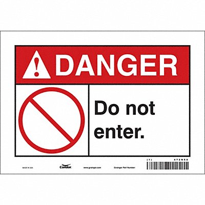 CONDOR 472N60 Safety Sign 7 in x 10 in Vinyl