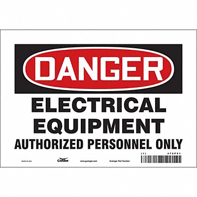 CONDOR 472P01 J6924 Safety Sign 7 inx10 in Vinyl
