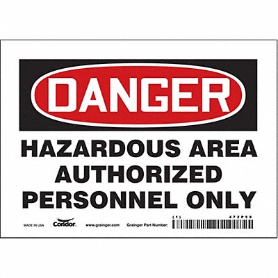 CONDOR 472P59 Safety Sign 5 in x 7 in Vinyl