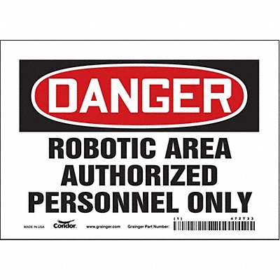 CONDOR 472T33 Safety Sign 5 in x 7 in Vinyl