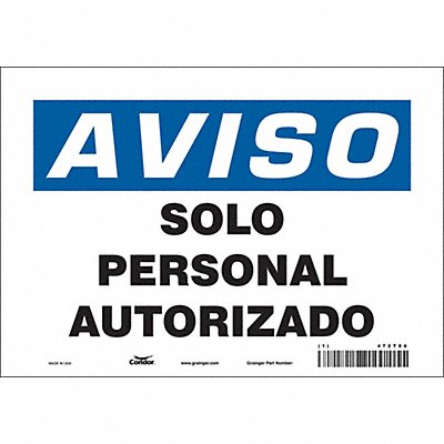 CONDOR 472T86 Safety Sign 7 in x 10 in Vinyl