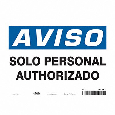 CONDOR 472V83 Safety Sign 7 in x 10 in Vinyl