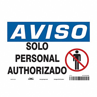 CONDOR 472V89 Safety Sign 7 inx10 in Vinyl