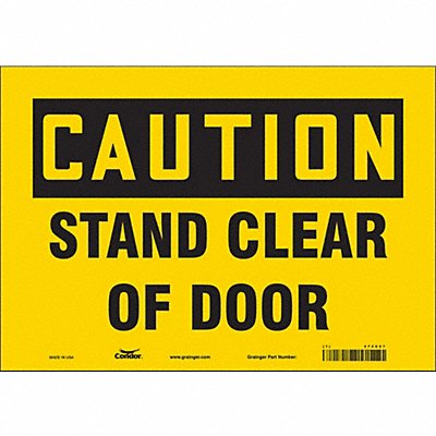 CONDOR 472Z27 Safety Sign 7 in x 10 in Vinyl