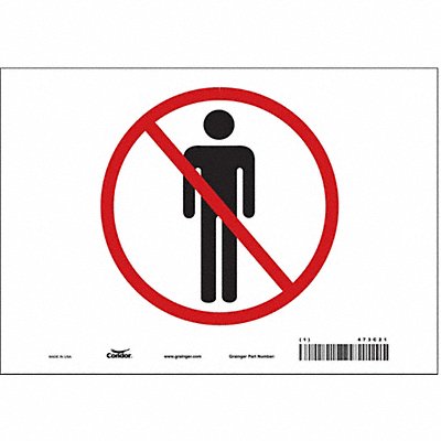 CONDOR 473C21 Safety Sign 7 in x 10 in Vinyl