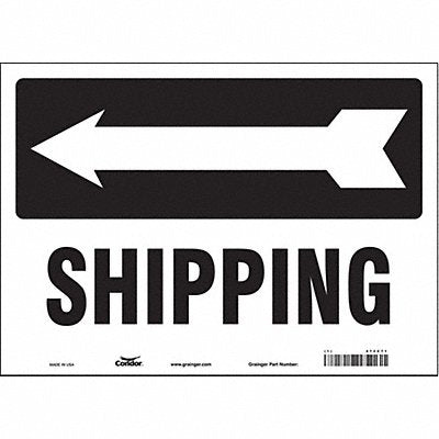 CONDOR 473C71 Safety Sign 10 inx14 in Vinyl