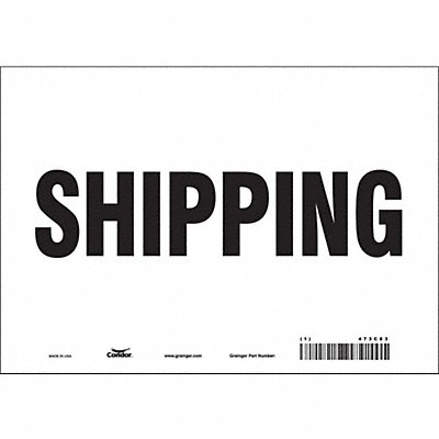 CONDOR 473C83 Safety Sign 7 in x 10 in Vinyl