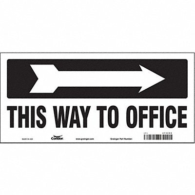 CONDOR 473C99 Safety Sign 6 1/2 in x 14 in Vinyl