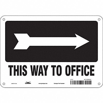 CONDOR 473D03 Safety Sign 7 in x 10 in Polyethylene
