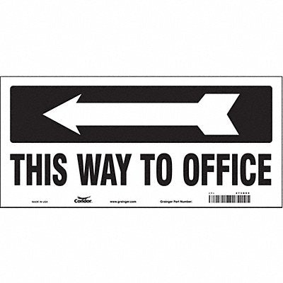 CONDOR 473D09 Safety Sign 6 1/2 in x 14 in Vinyl
