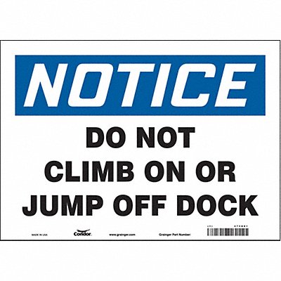 CONDOR 473D81 Safety Sign 10 inx14 in Vinyl