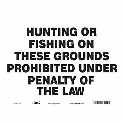 CONDOR 473G73 Safety Sign 10 in x 14 in Vinyl